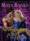Never seduce a Scot